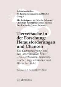 Tierversuche in der Forschung: Herausforderungen und Chancen: Die Güterabwägung und das "unerlässliche Mass" - Aus rechtlicher, biomed