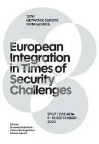 European Integration in Times of Security Challenges: 15th Network Europe Conference - Split, 9-11 September 2024