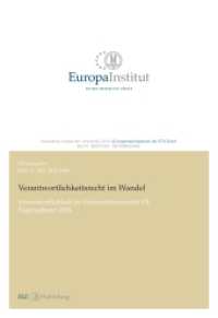Verantwortlichkeitsrecht im Wandel: Verantwortlichkeit im Unternehmensrecht XII Tagungsband 2024