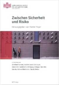 Zwischen Sicherheit und Risiko (Sozialwissenschaftliche Studien des Schweizerischen Instituts für Auslandforschung 44) （2018. 128 S. 15 Abb., Grafiken und Tabellen. 21 cm）