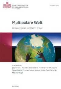 Multipolare Welt (Sozialwissenschaftliche Studien des Schweizerischen Instituts für Auslandforschung 45) （1. Auflage. 2019. 158 S. 1 Graphik. 20.9 cm）