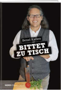 Bittet zu Tisch （2016. 180 S. 84 Abb. 23 cm）