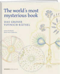 Das grosse Voynich-Rätsel : The World's Most Mysterious Book （2023. 208 S. 23 cm）
