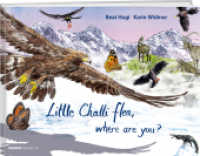 Little Challi flea, where are you? （2023. 24 S. 21.5 x 28.7 cm）