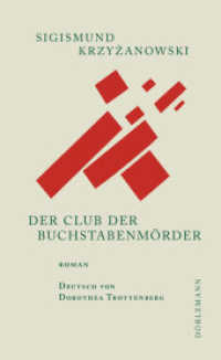 Der Club der Buchstabenmörder : Roman （2015. 224 S. 185 mm）
