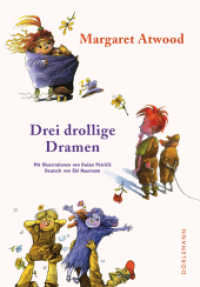 Drei drollige Dramen : Kinderbuch （2021. 66 S. 168 x 240 mm）