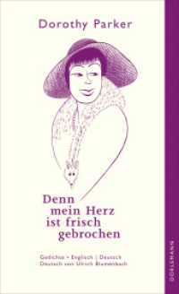 Denn mein Herz ist frisch gebrochen : Gedichte （2025. 400 S. 205 mm）