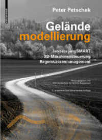 Geländemodellierung : LandscapingSMART 3D, Maschinensteuerung, Regenwassermanagement （2ND）
