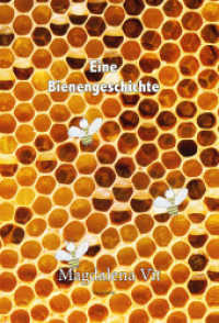 Eine Bienengeschichte
