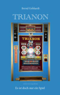 Trianon : Es ist doch nur ein Spiel