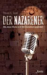 Der Nazarener : Alle Jesus-Worte im O-Ton, thematisch gegliedert （2015. 550 S. 23.1 cm）