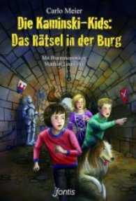 Die Kaminski-Kids - Das Rätsel in der Burg (Die Kaminski-Kids 18) （2017. 208 S. m. Illustr. 21 cm）