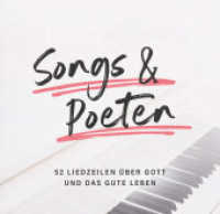 Songs und Poeten (Aufstellbuch) : 52 Liedzeilen über Gott und das gute Leben （2023. 58 S. 14.6 x 15 cm）