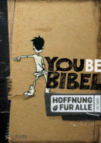 Hoffnung für alle. Die Bibel - YOUBE-Bibel, Trend Edition braunes Cover : Die Bibel, die deine Sprache spricht. Revidierte Hfa 2015 (YOUBE) （5. Aufl. 2017. 1680 S. 15.8 cm）