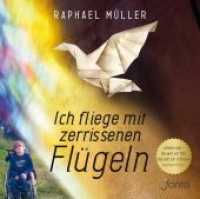 Ich fliege mit zerrissenen Flügeln, 1 MP3-CD : 363 Min. （2015. 12.5 x 14.2 cm）