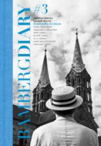 Bamberg Diary #3 : Bamberg (BAMBERG DIARY 3) （2022. 198 S. 119 Abb. 22.2 cm）
