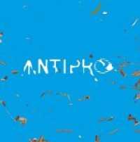 Antipro, 1 Audio-CD : 40 Min. （2017. 12.5 x 14 cm）