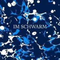 Im Schwarm, 1 Audio-CD : 58 Min. （2018. 12.5 x 14 cm）