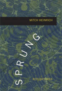 Sprung : Reflektüren （2024. 160 S. 20 cm）
