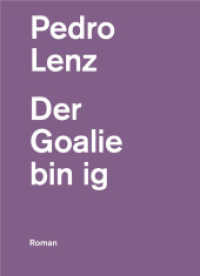 Der Goalie bin ig : Roman (edition spoken script - Taschenbuch 5) （2025. 188 S. 18 cm）