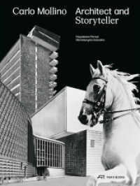 Carlo Mollino : Architect and Storyteller