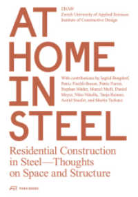 At Home in Steel : Residential Construction in Steel. Thoughts on Space and Structure.