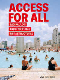 Access for All : Sao Paulo's Architectural Infrastructures