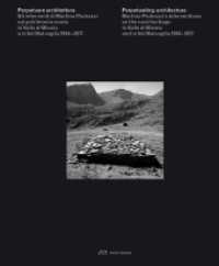 Perpetuating Architecture. Martino Pedrozzi's Interventions : On the Rural Heritage in Valle di Blenio & Val Malvaglia 1994-2017