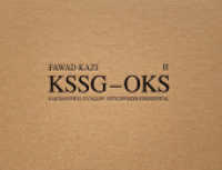 Fawad Kazi KSSG-OKS Volume II : Haus 10 (Fawad Kazi Kssg-oks)