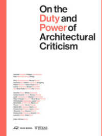 On the Duty and Power of Architectural Criticism : Proceeds of the International Conference on Architectural Criticism 2021