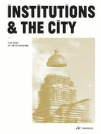 Institutions and the City : The Role of Architecture