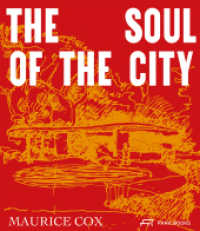 Maurice Cox : The Soul of the City