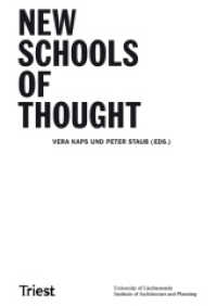 New Schools of Thought : Augmenting the Field of Architectural Education （2018. 152 S. 40 Abb. 29 cm）