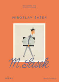 Miroslav Sasek - Zeichner der Welt (Bibliothek der Illustratoren) （2021. 128 S. 250 mm）