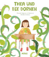 Thea und die Dornen （2023. 32 S. 275 mm）
