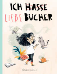 Ich liebe Bücher （2. Aufl. 2025. 40 S. 300 mm）