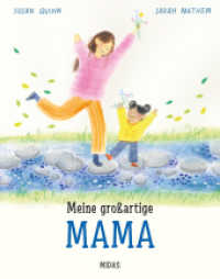 Meine großartige Mama. Eine Mutter-Tochter-Geschichte über Geborgenheit, Liebe und die Mutterrolle im Alltag. Klischeefr （2025. 32 S. vierfarbiges Bilderbuch. 294 mm）