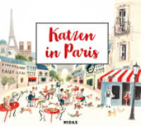 Katzen in Paris : Ein Such- und Findebuch. Bilderbuch. （2025. 64 S. 220 x 270 mm）