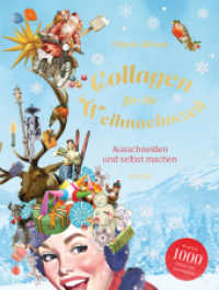 Collagen für die Weihnachtszeit : Ausschneiden und selbst machen （2025. 128 S. 310 mm）