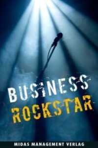 Business-Rockstar (Midas Management) （2025. 224 S. 21.50 cm）