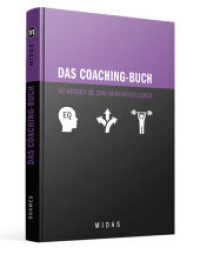 Das Coaching-Buch : So werden Sie zum souveränen Coach (Midas Smart Guides) （2025. 144 S. 180 mm）