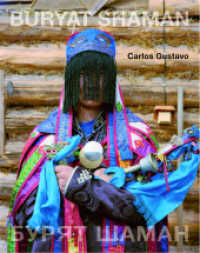 Buryat Shaman : Carlos Gustavo （2023. 128 S. Farbfotografien）