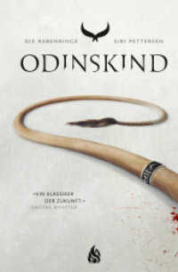 Die Rabenringe - Odinskind (Die Rabenringe / The Raven Rings 1) （1. Auflage. 2018. 656 S. 22.4 cm）
