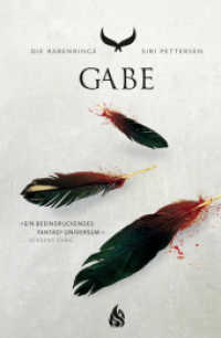 Die Rabenringe - Gabe (Die Rabenringe / The Raven Rings 3) （1. Auflage. 2019. 544 S. 22 cm）