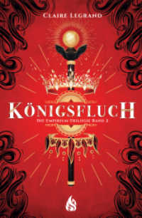 Königsfluch - Die Empirium-Trilogie (Die Empirium-Trilogie 2) （1. Auflage. 2020. 752 S. 21.5 cm）