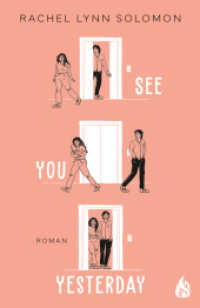 See You Yesterday : Ungekürzte Ausgabe （2023. 480 S. 21 cm）