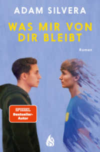 Was mir von dir bleibt （1. Auflage. 2022. 384 S. 19 cm）