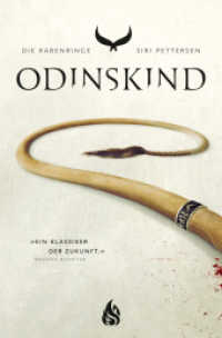 Die Rabenringe - Odinskind (Die Rabenringe / The Raven Rings 1) （2022. 656 S. 19 cm）