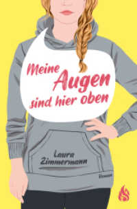 Meine Augen sind hier oben （2022. 336 S. 19 cm）