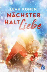 Nächster Halt Liebe （2022. 320 S. 19 x 125 cm）